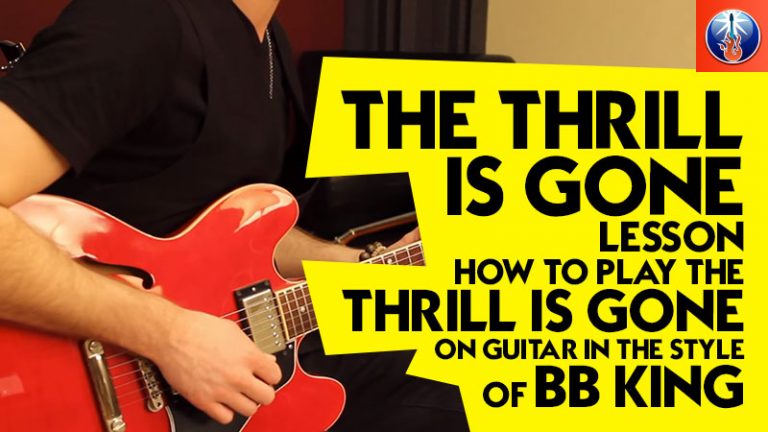 The Thrill is Gone Lesson