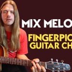 How to Mix Melodies with Fingerpicking Guitar Chords