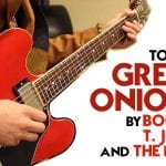 How to Play Green Onions by Booker T. Jones On Guitar