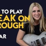 How to Play Break on Through on Guitar – Doors Guitar Lesson